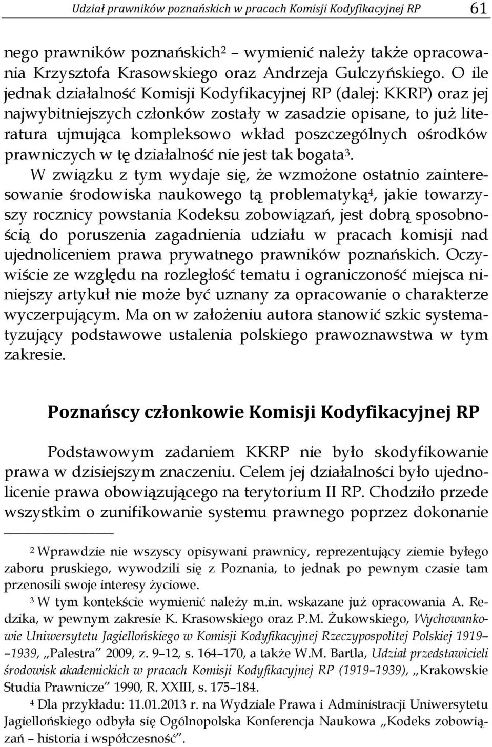 prawniczych w tę działalność nie jest tak bogata 3.