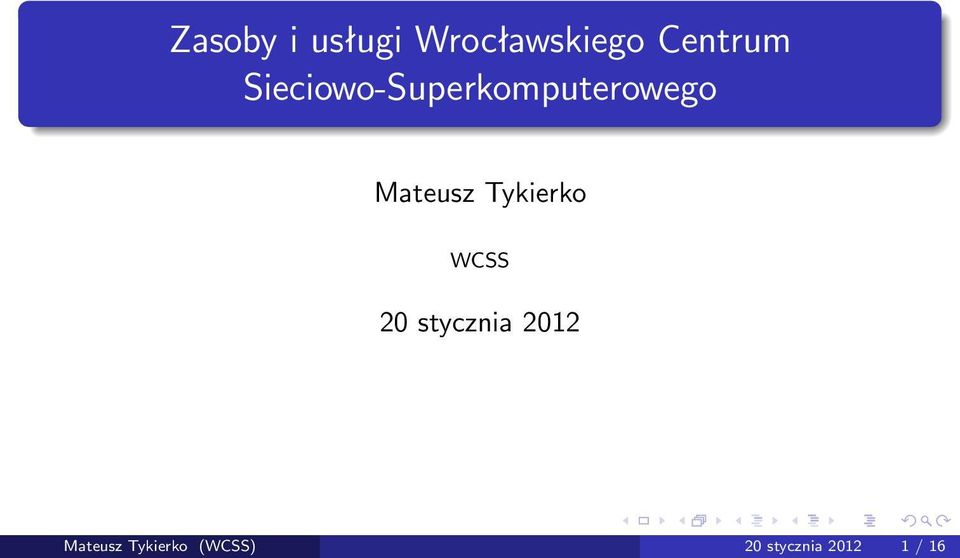 Tykierko WCSS 20 stycznia 2012