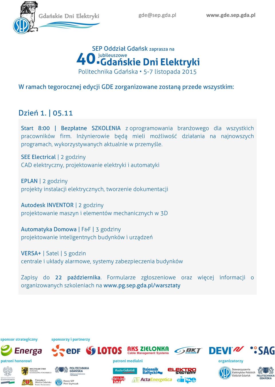 Inżynierowie będą mieli możliwość działania na najnowszych programach, wykorzystywanych aktualnie w przemyśle.