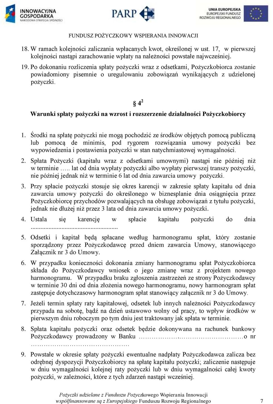 4 2 Warunki spłaty pożyczki na wzrost i rozszerzenie działalności Pożyczkobiorcy 1.