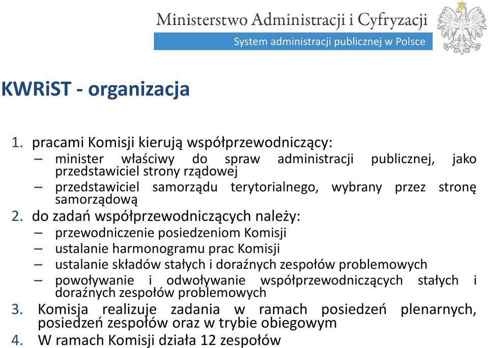 samorządową samorządu terytorialnego, wybrany przez stronę 2.