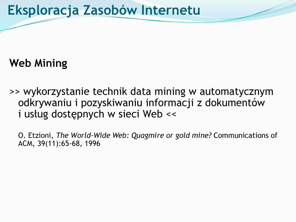 dokumentów i usług dostępnych w sieci Web << O.