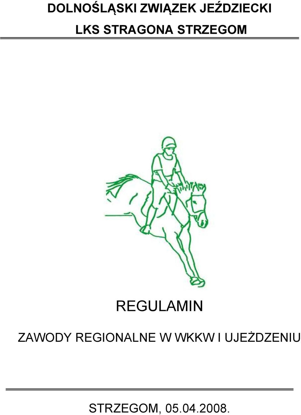 ZAWOY REGIONALNE W WKKW