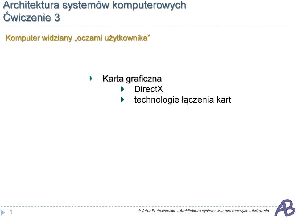 graficzna DirectX technologie łączenia kart 1 dr