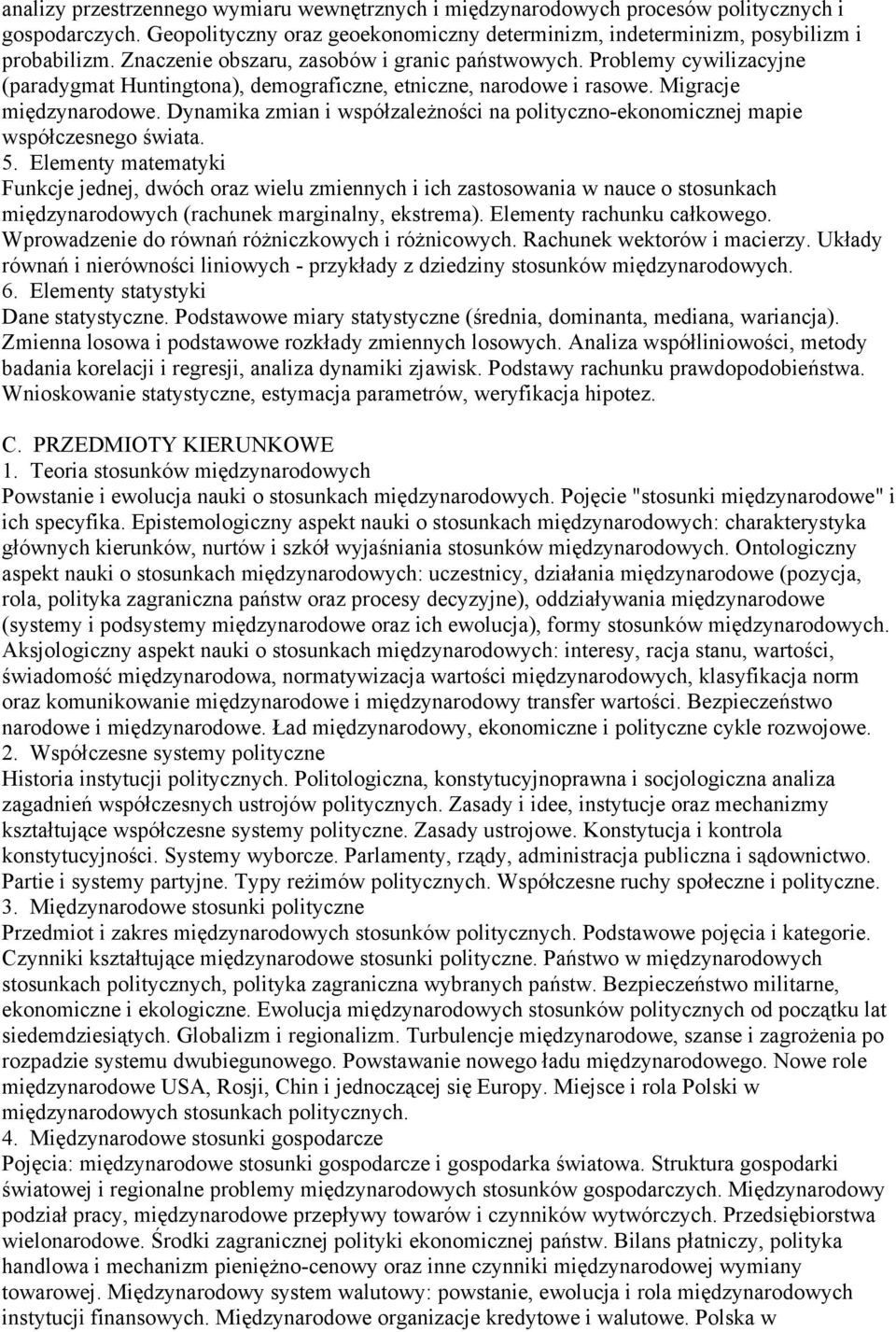 Dynamika zmian i współzależności na polityczno-ekonomicznej mapie współczesnego świata. 5.