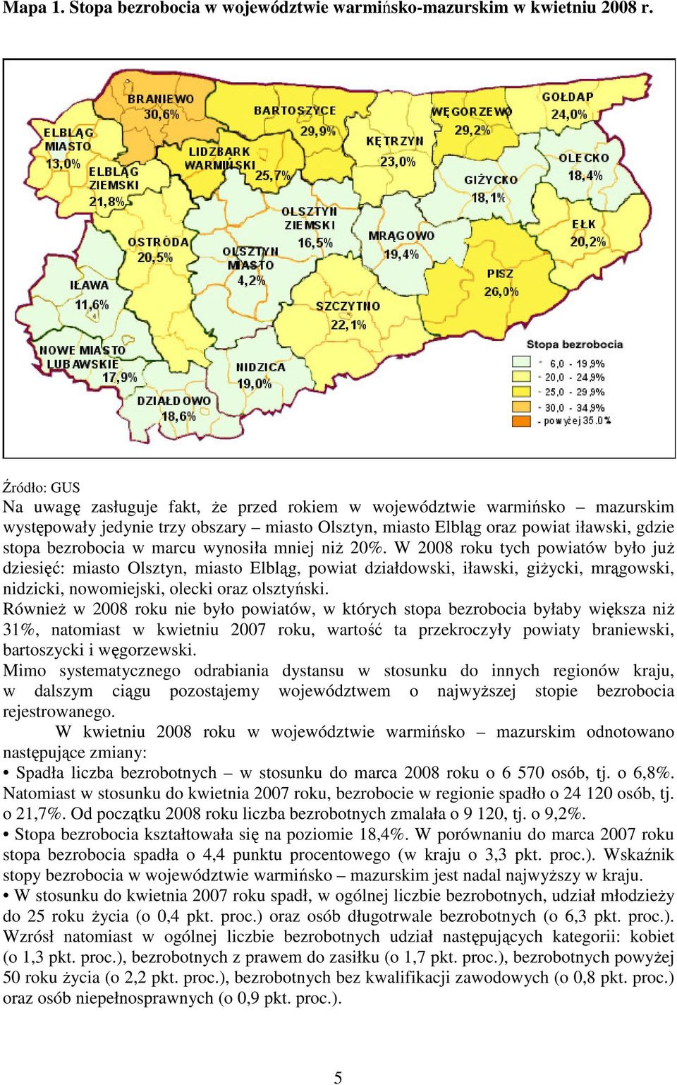 marcu wynosiła mniej niż 20%.