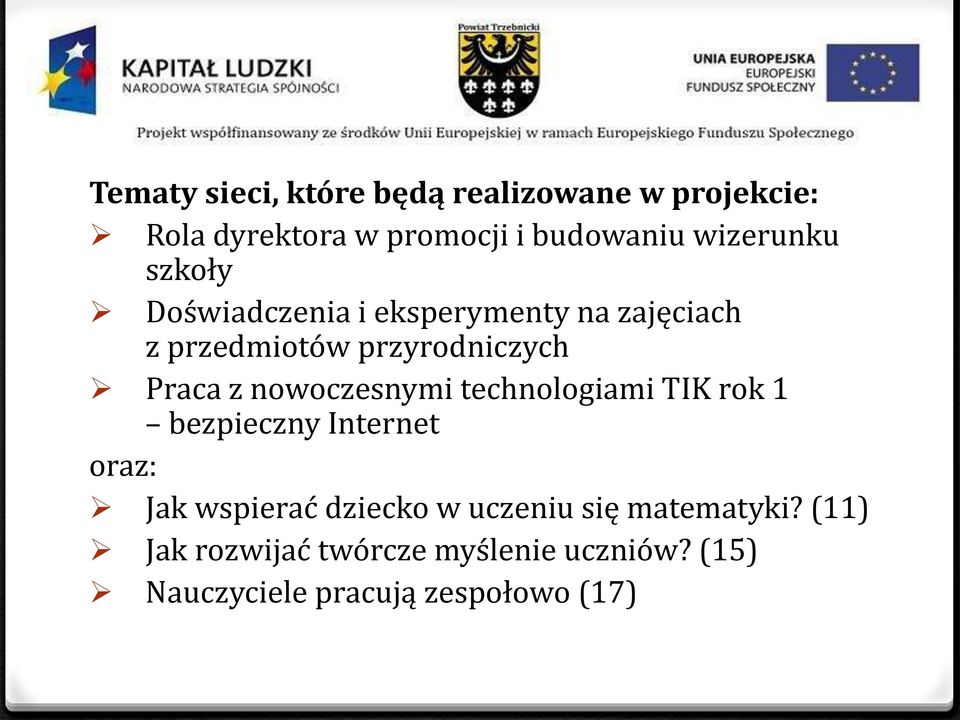 z nowoczesnymi technologiami TIK rok 1 bezpieczny Internet oraz: Jak wspierać dziecko w