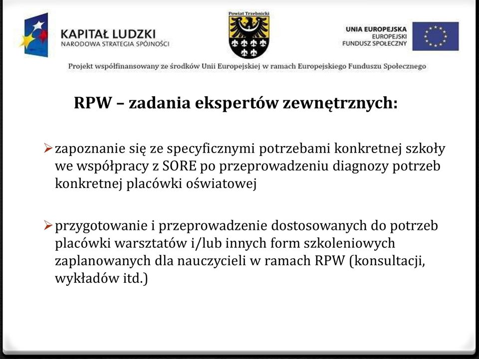 oświatowej przygotowanie i przeprowadzenie dostosowanych do potrzeb placówki warsztatów