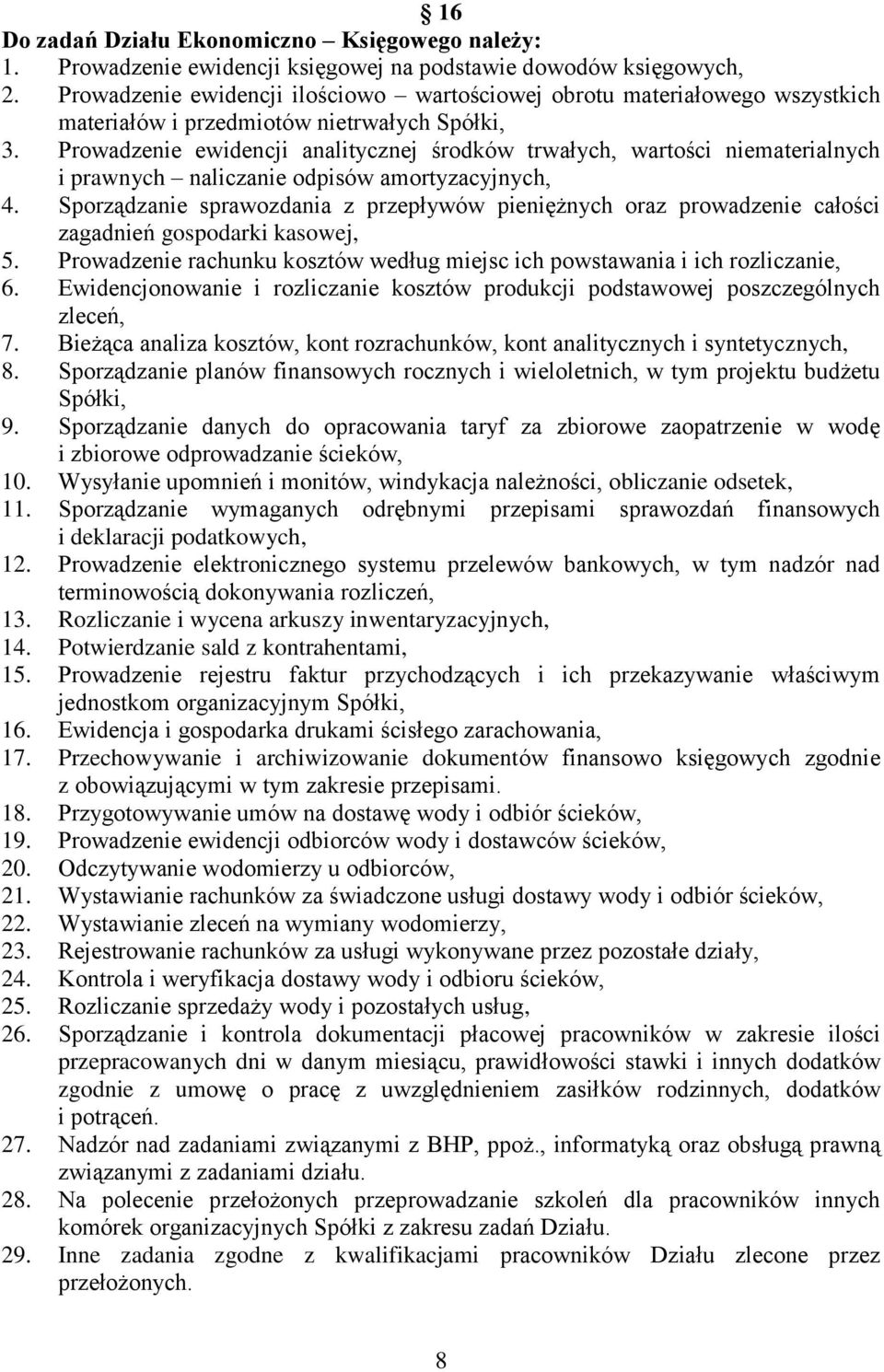 Prowadzenie ewidencji analitycznej środków trwałych, wartości niematerialnych i prawnych naliczanie odpisów amortyzacyjnych, 4.