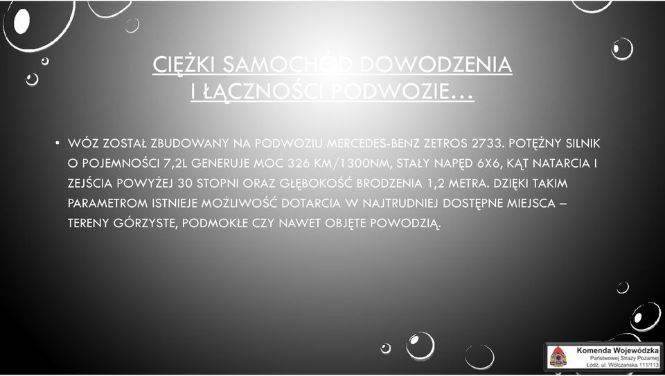 ZEJŚCIA POWYŻEJ 30 STOPNI ORAZ GŁĘBOKOŚĆ BRODZENIA 1,2 METRA.