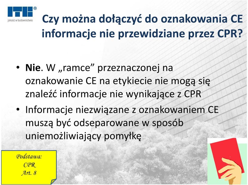 znaleźć informacje nie wynikające z Informacje niezwiązane z