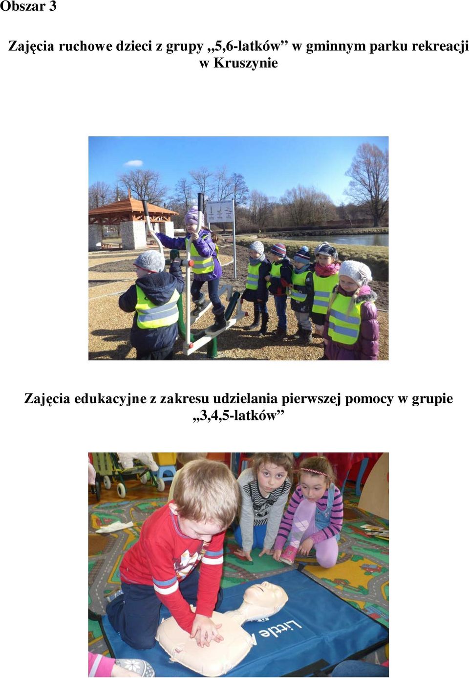 Kruszynie Zajęcia edukacyjne z zakresu