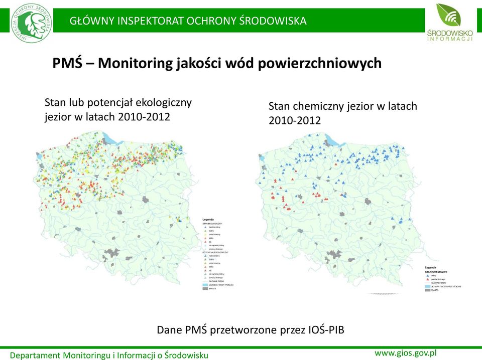 latach 2010-2012 Stan chemiczny jezior w