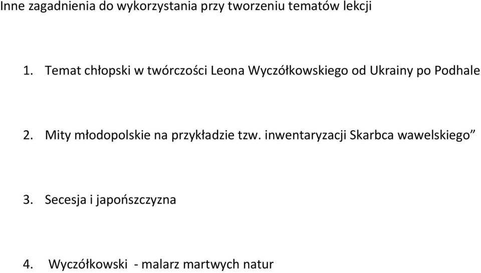 Podhale 2. Mity młodopolskie na przykładzie tzw.