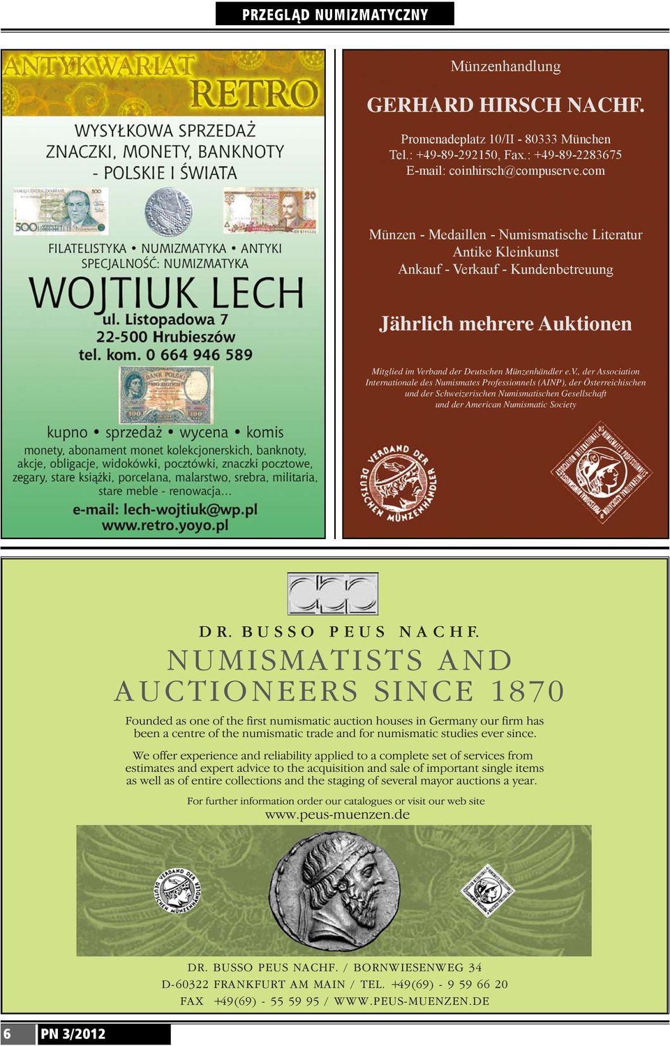 com Münzen Medaillen Numismatische Literatur Antike Kleinkunst Ankauf Verkauf Kundenbetreuung Jährlich mehrere Auktionen