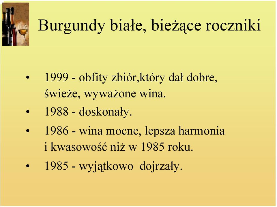 1988 - doskonały.