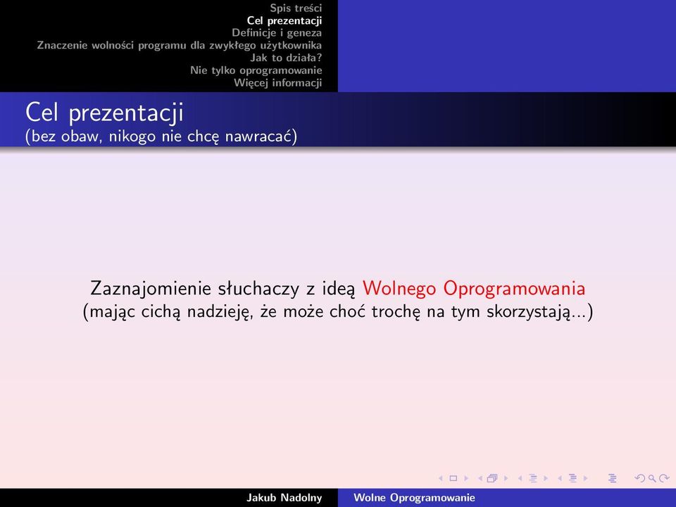 Oprogramowania (mając cichą nadzieję,