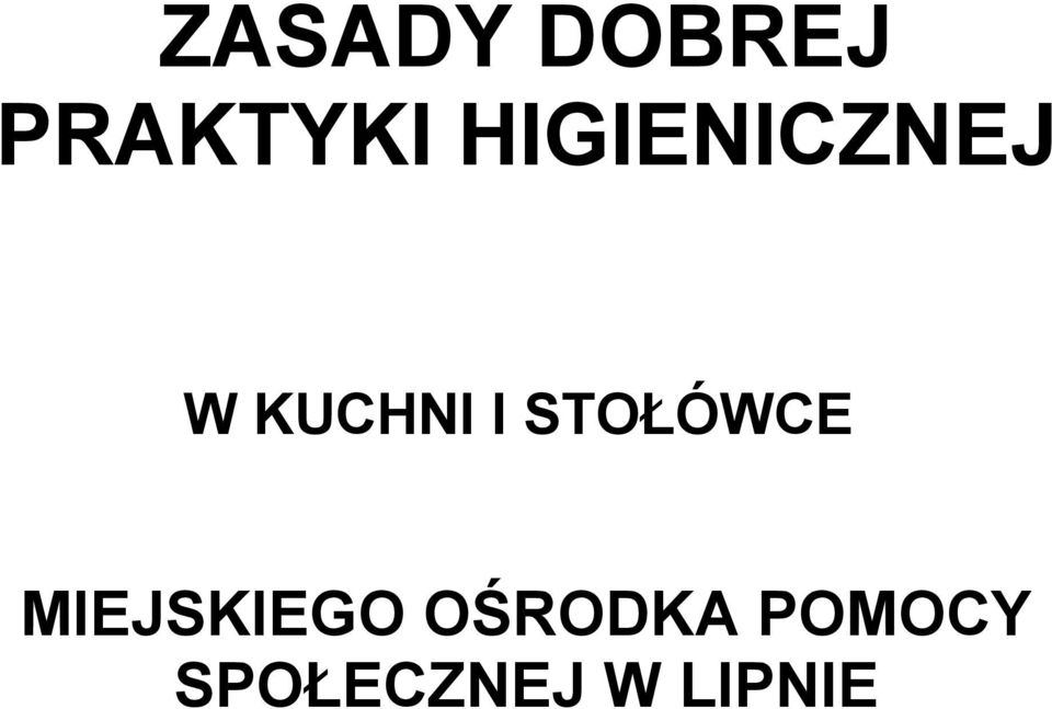 STOŁÓWCE MIEJSKIEGO