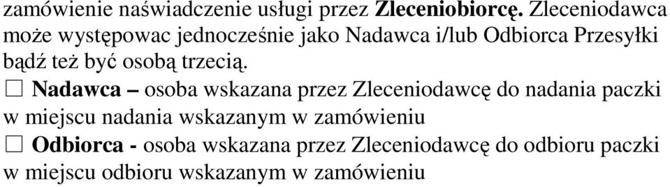 być osobą trzecią.