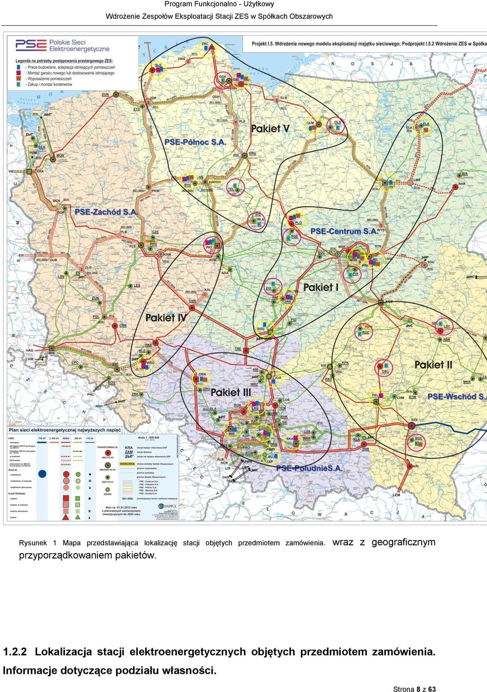 wraz z geograficznym przyporządkowaniem pakietów. 1.2.