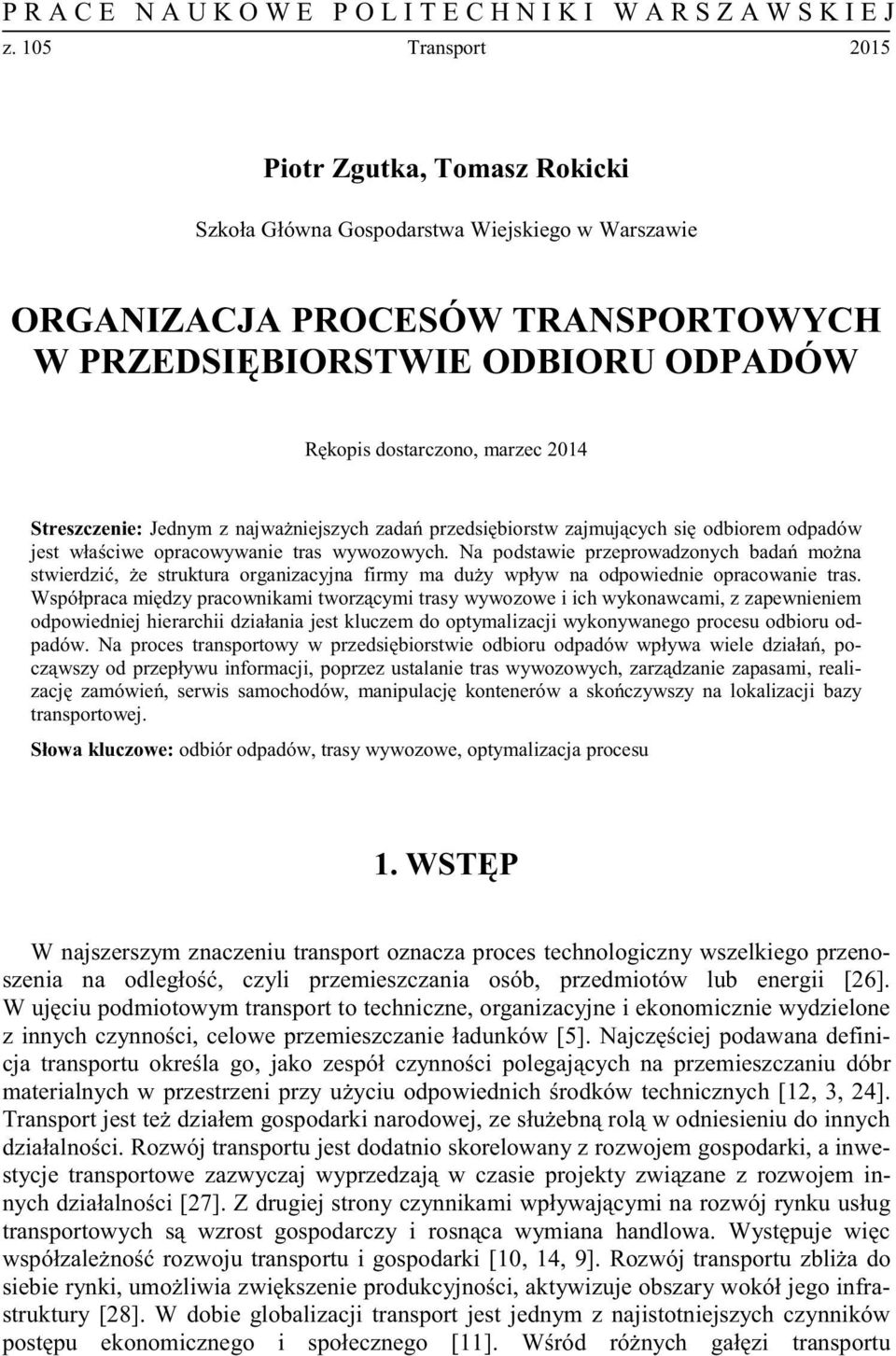 nego procesu odbioru od- o- i- transportowej. odbiór odpadów, trasy wywozowe, optymalizacja procesu 1.