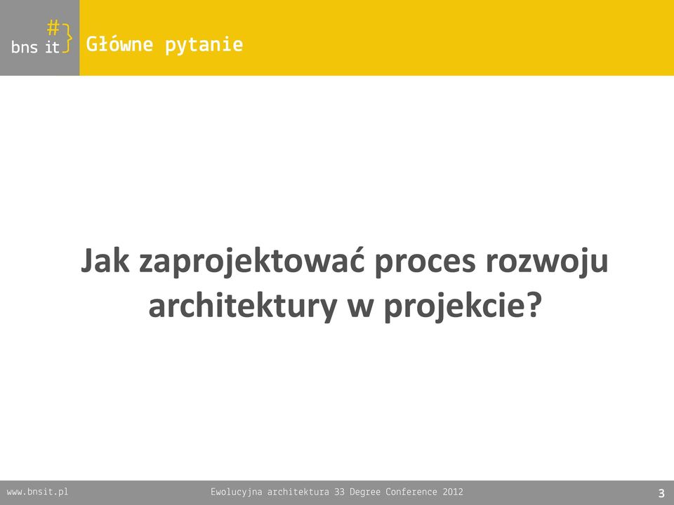 architektury w projekcie?