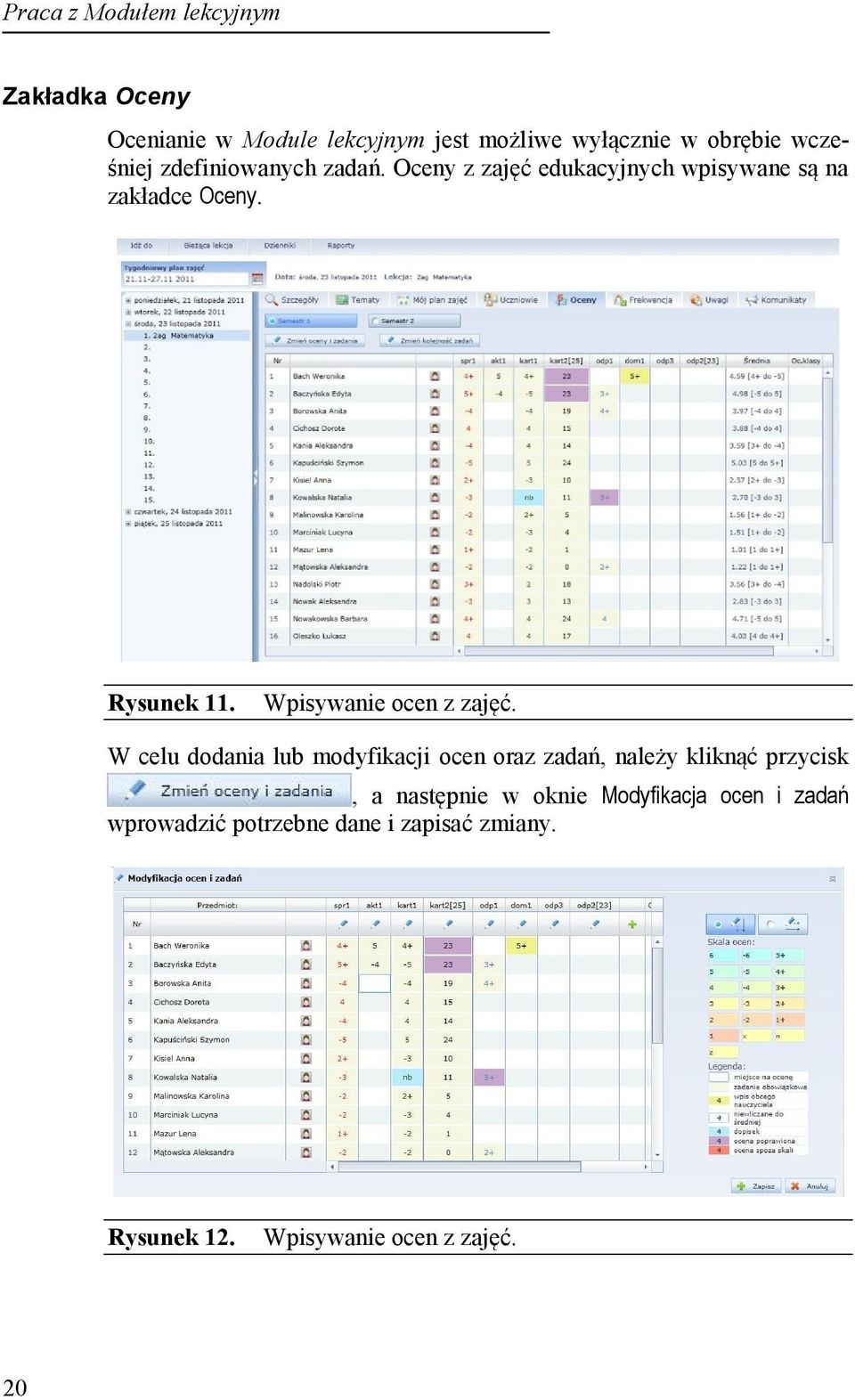 Wpisywanie ocen z zajęć.