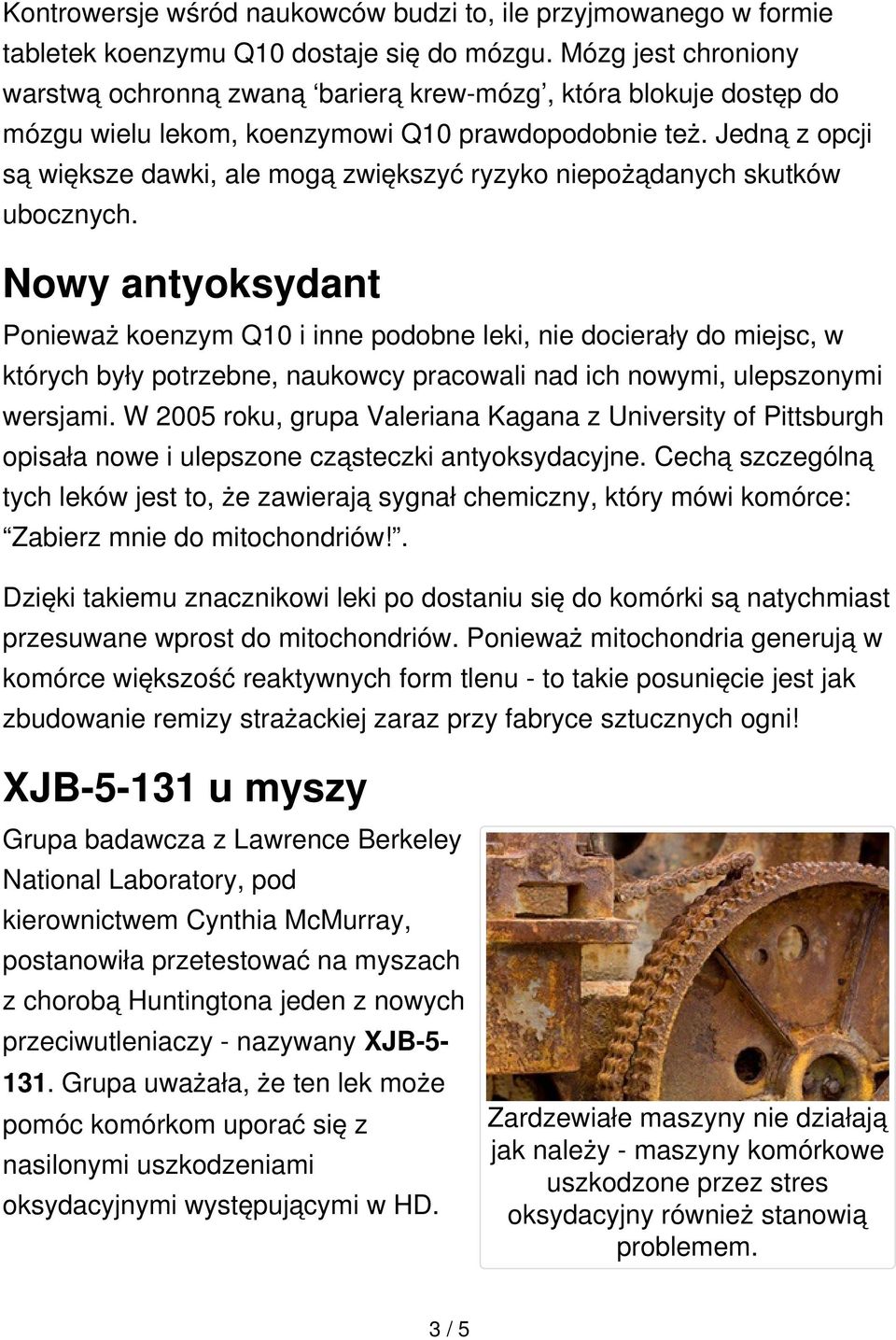 Jedną z opcji są większe dawki, ale mogą zwiększyć ryzyko niepożądanych skutków ubocznych.