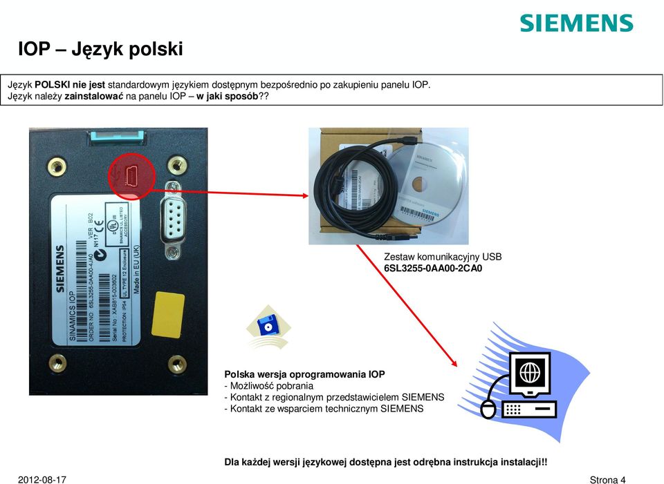 ? Zestaw komunikacyjny USB 6SL3255-0AA00-2CA0 Polska wersja oprogramowania IOP - Mo liwo pobrania - Kontakt