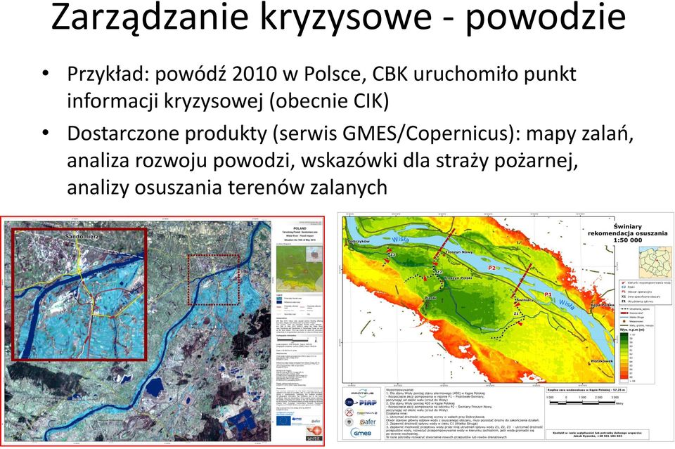 Dostarczone produkty (serwis GMES/Copernicus): mapy zalań, analiza