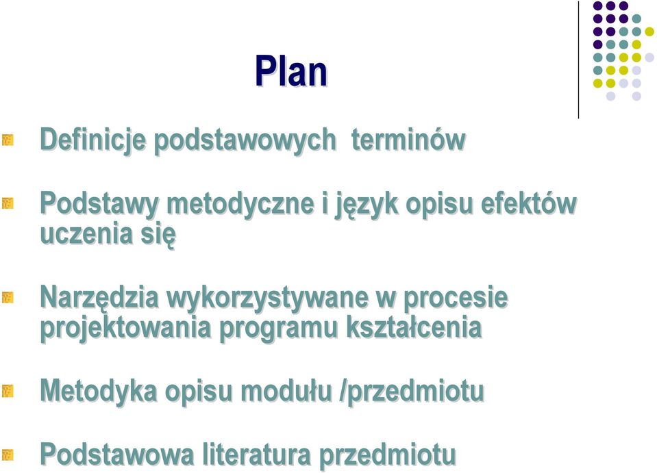 wykorzystywane w procesie projektowania programu