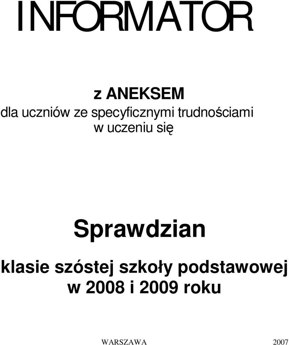 się Sprawdzian klasie szóstej szkoły