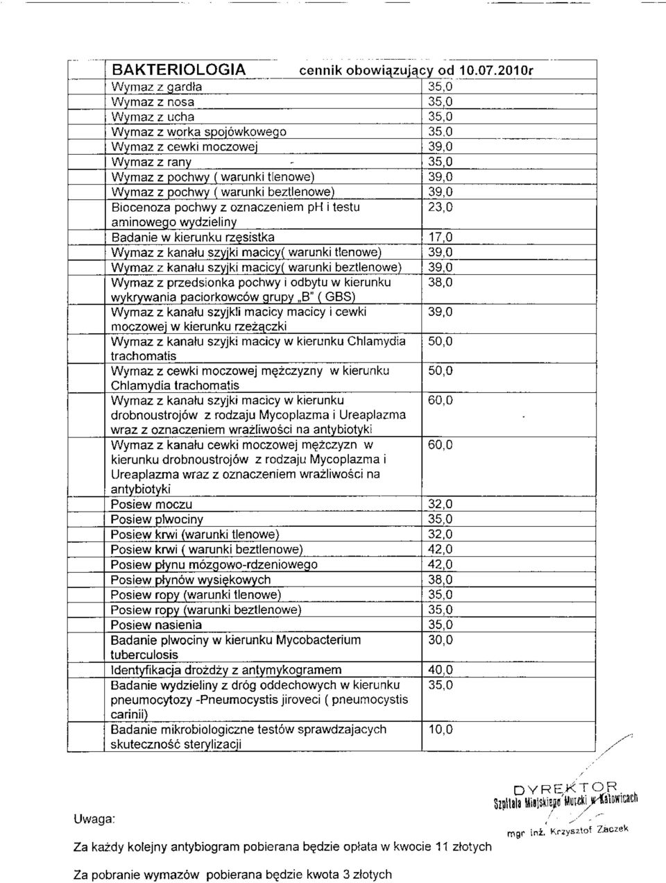 O Wvmaz z kanalu szviki macicv( warunktlenowe) 39,0 Wvmaz z kanalu szvtki macicv( warunkbeztlenowe) 39.0 Wymaz z przedsionka pochwy i odbytu w kierunku 38,0 wvkrvwania paciorkowc6w qrupv.