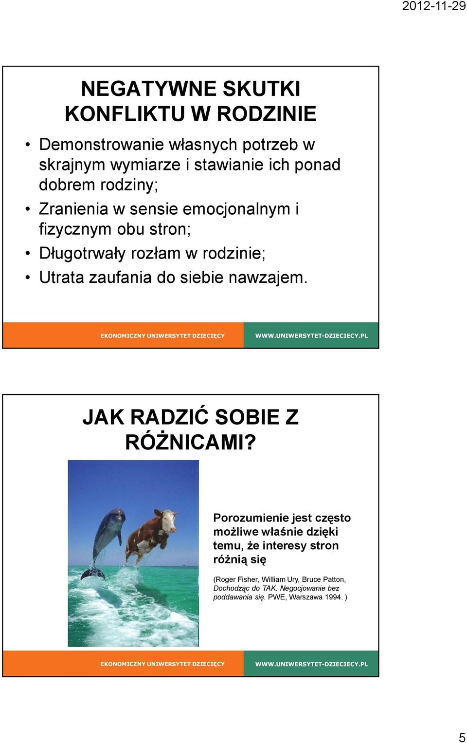 siebie nawzajem. JAK RADZIĆ SOBIE Z RÓŻNICAMI?