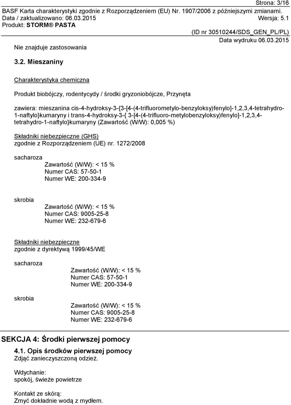 cis-4-hydroksy-3-{3-[4-(4-trifluorometylo-benzyloksy)fenylo]-1,2,3,4-tetrahydro- 1-naftylo}kumaryny i trans-4-hydroksy-3-{ 3-[4-(4-trifluoro-metylobenzyloksy)fenylo]-1,2,3,4-