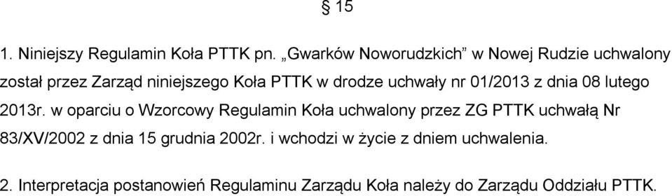 uchwały nr 01/2013 z dnia 08 lutego 2013r.