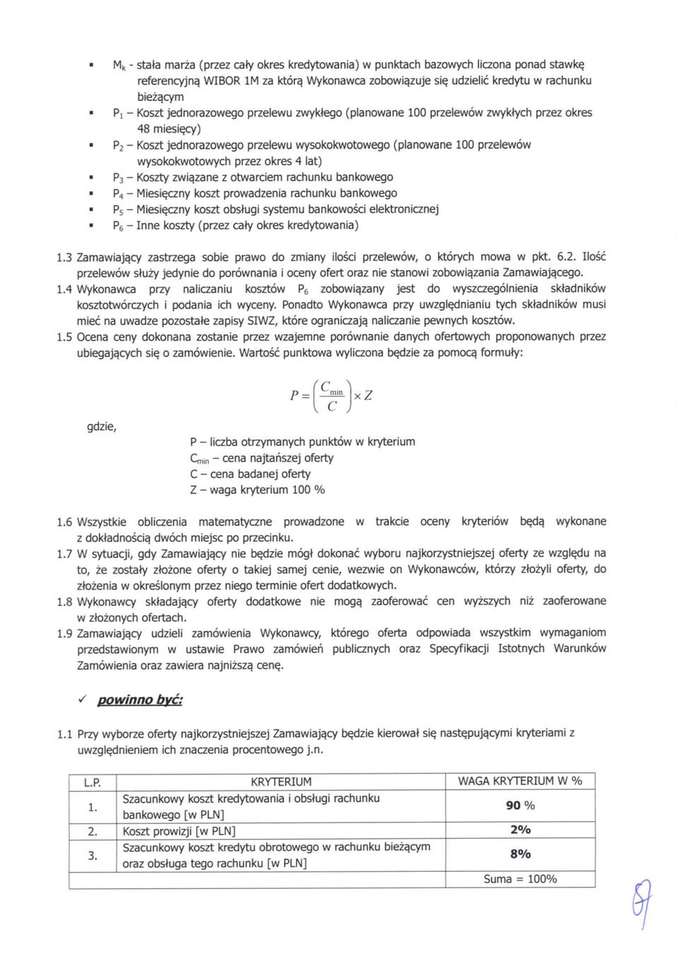 okres 4 lat) P3 - Koszty zwiqzane z otwarciem rachunku bankowego P4 - Miesie.czny koszt prowadzenia rachunku bankowego P5 - Miesie.