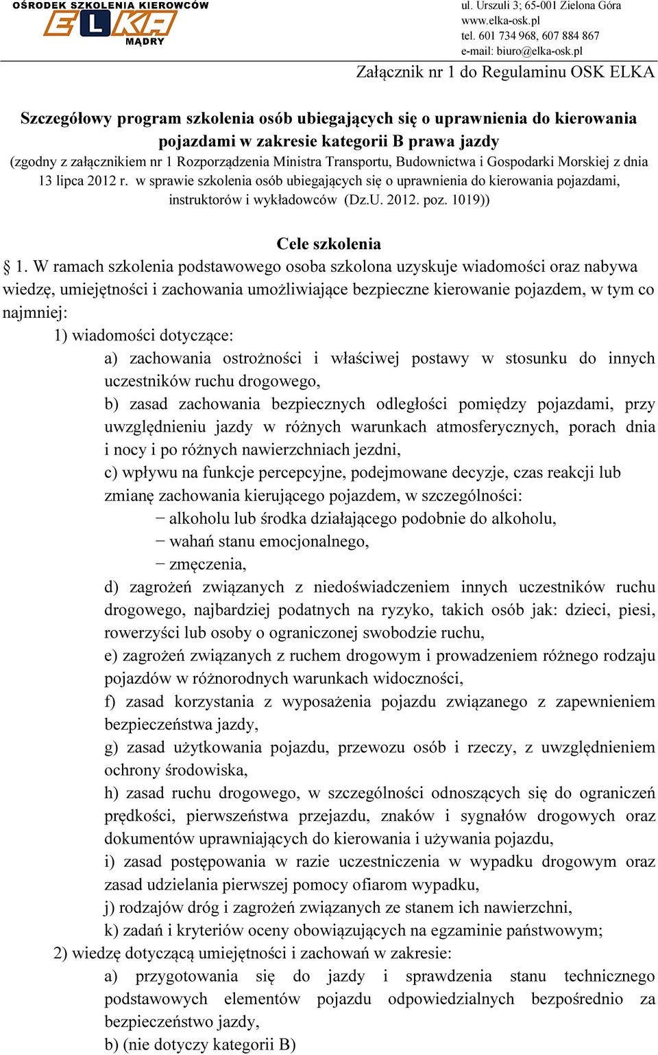 Rozporządzenia Ministra Transportu, Budownictwa i Gospodarki Morskiej z dnia 13 lipca 2012 r.