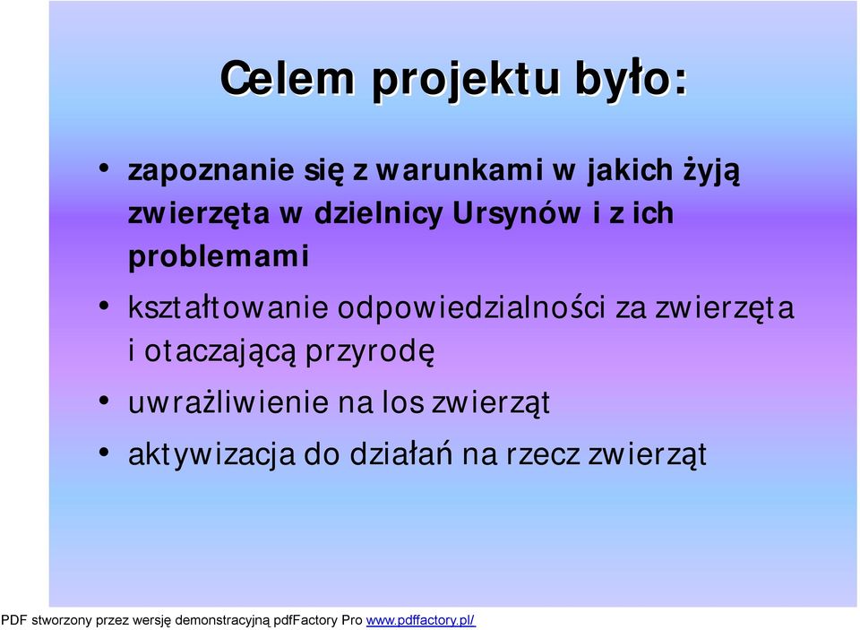 kształtowanie odpowiedzialności za zwierzęta i otaczającą