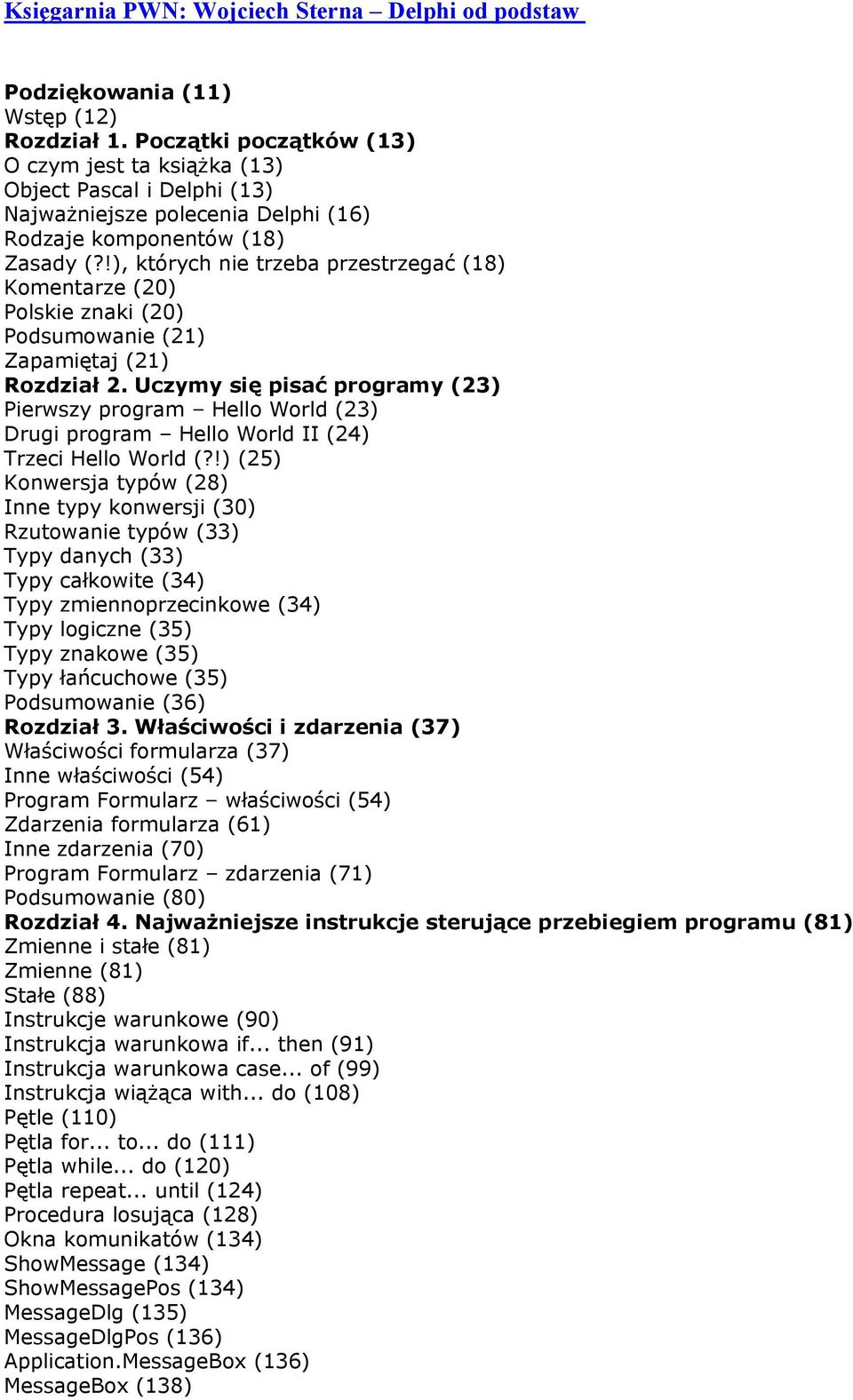 !), których nie trzeba przestrzegać (18) Komentarze (20) Polskie znaki (20) Podsumowanie (21) Zapamiętaj (21) Rozdział 2.