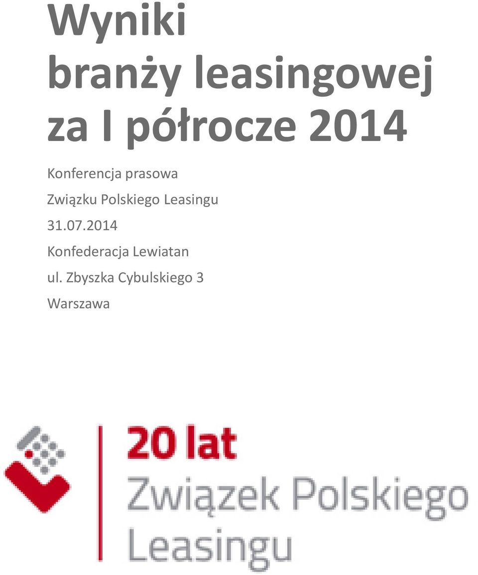 Polskiego Leasingu 31.07.