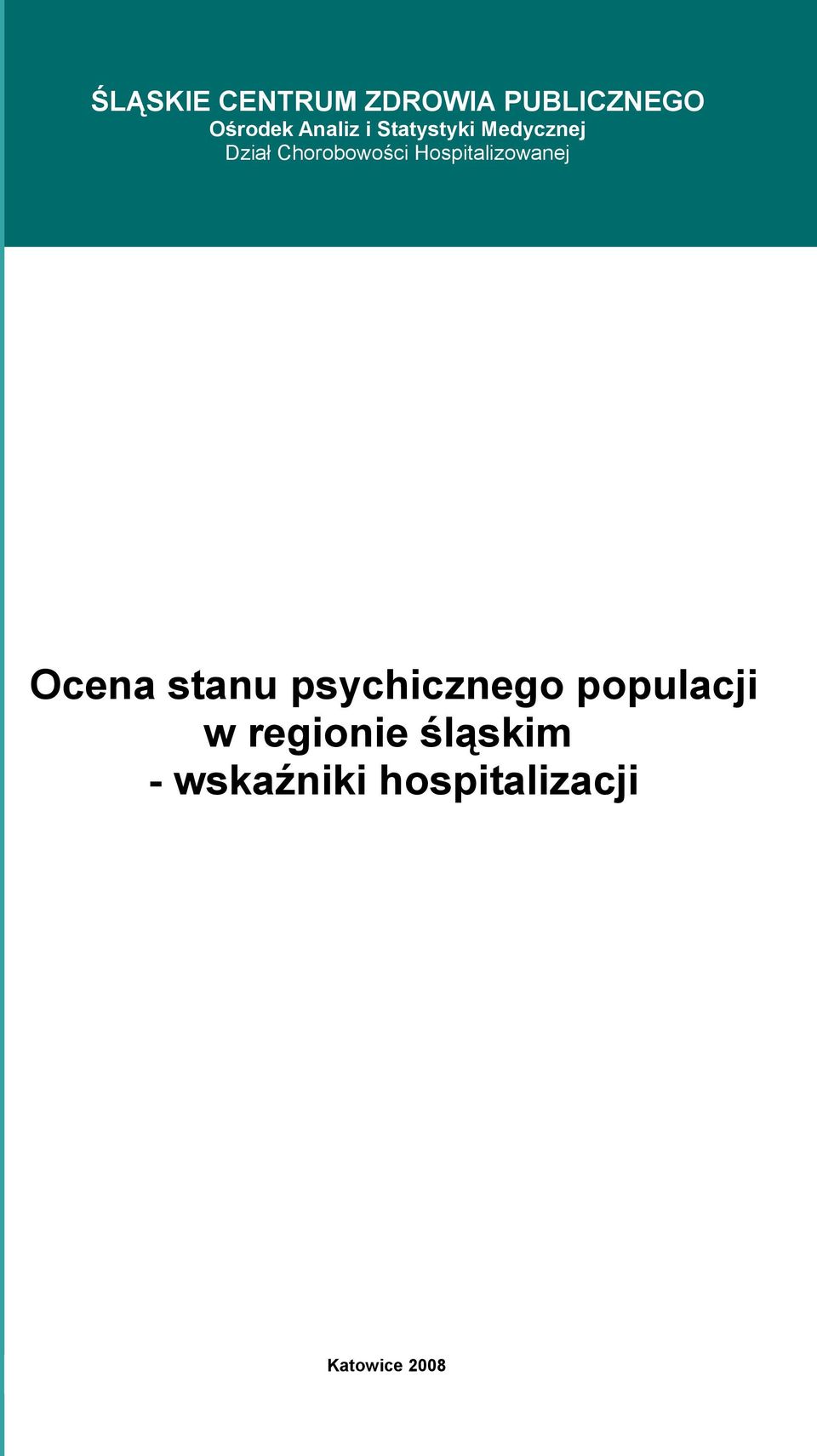 Hospitalizowanej Ocena stanu psychicznego