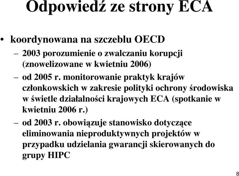 monitorowanie praktyk krajów członkowskich w zakresie polityki ochrony środowiska w świetle działalności