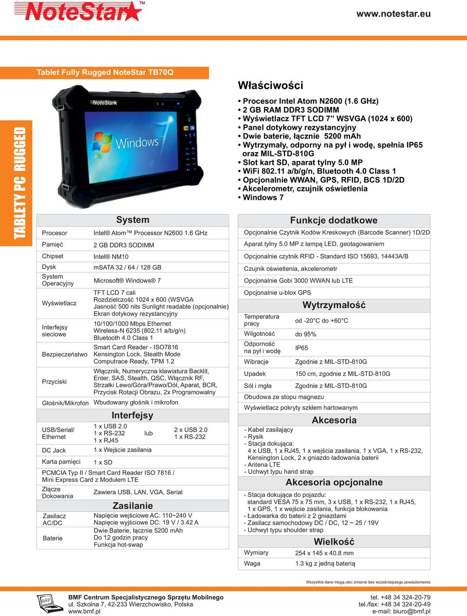 rezystancyjny 10/100/1000 Mbps Ethernet Wireless-N 6235 (802.11 a/b/g/n) Bluetooth 4.0 Class 1 Smart Card Reader - ISO7816 Kensington Lock, Stealth Mode Computrace Ready, TPM 1.