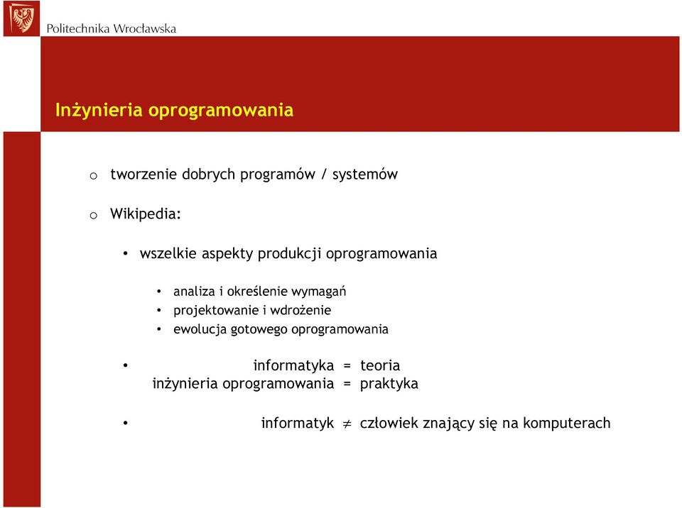 wymagań projektowanie i wdrożenie ewolucja gotowego oprogramowania informatyka