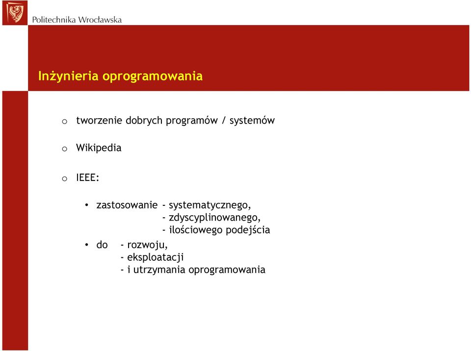 systematycznego, - zdyscyplinowanego, - ilościowego