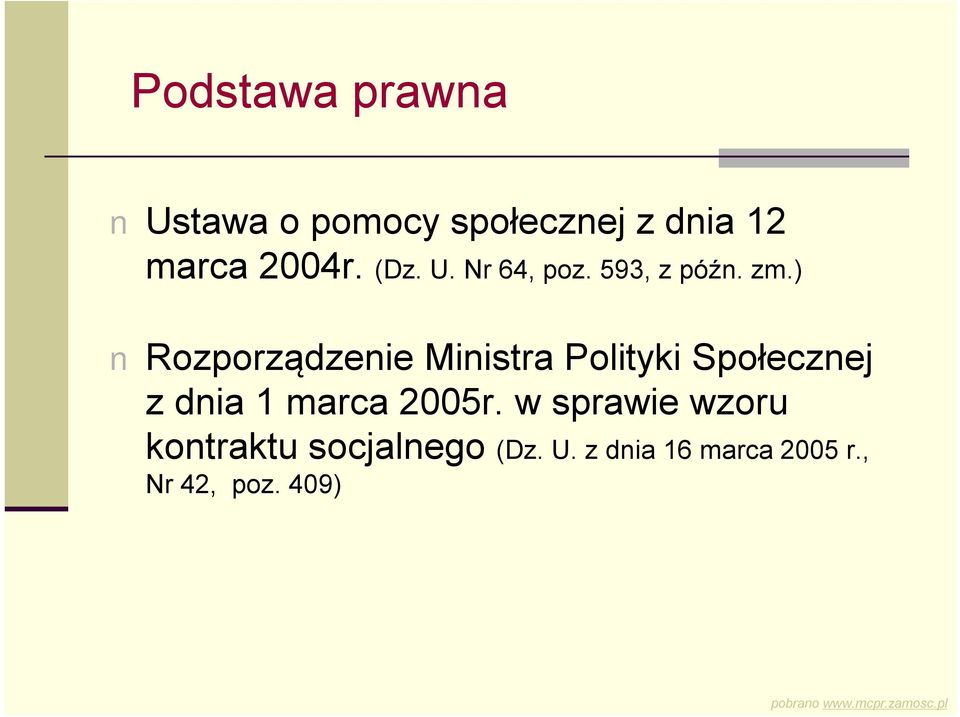 ) Rozporządzenie Ministra Polityki Społecznej z dnia 1 marca