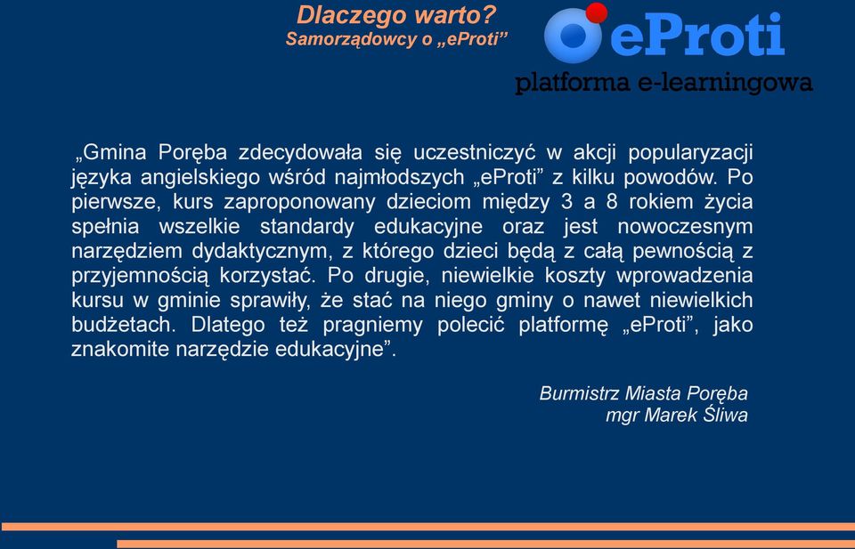 Po pierwsze, kurs zaproponowany dzieciom między 3 a 8 rokiem życia spełnia wszelkie standardy edukacyjne oraz jest nowoczesnym narzędziem dydaktycznym, z