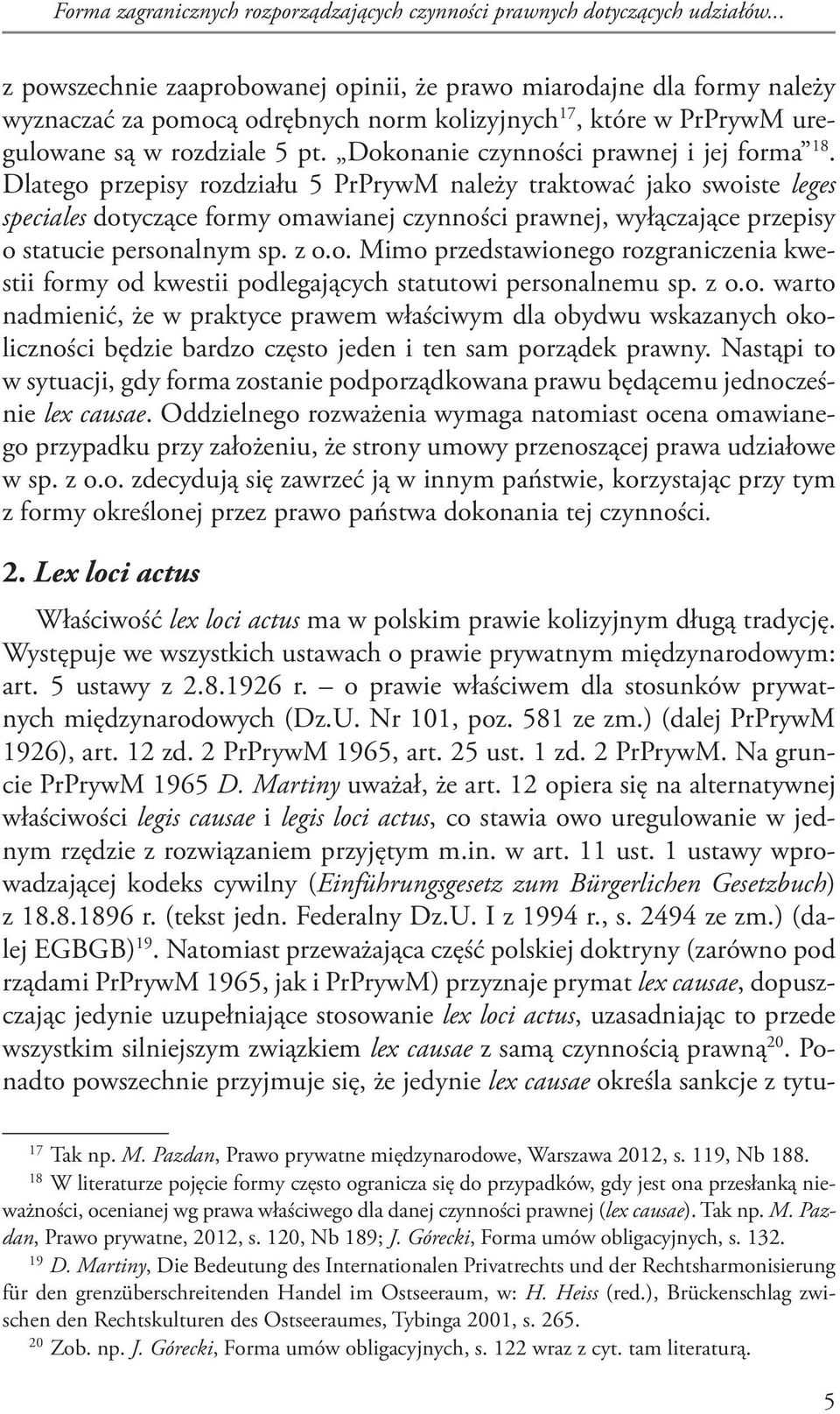 Dokonanie czynności prawnej i jej forma 18.