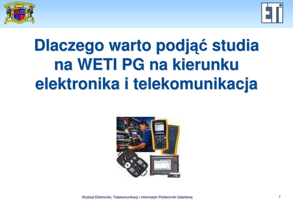 telekomunikacja Wydział Elektroniki,